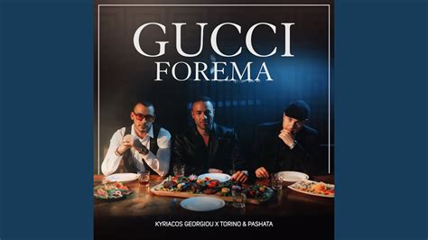 to gucci forema cover|TO GUCCI FOREMA (Lyrics in English) .